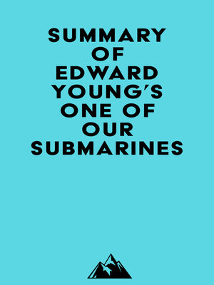 cover image of Summary of Edward Young's One of Our Submarines